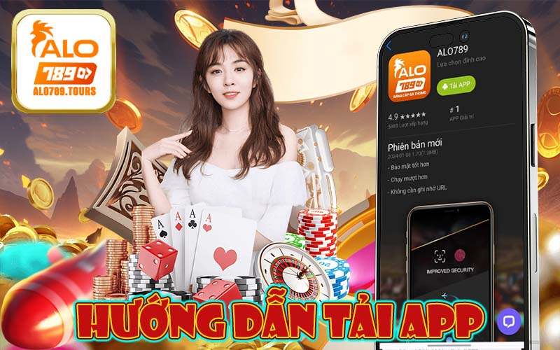 Hướng dẫn tải app Alo789 Nhanh nhất cho người mới